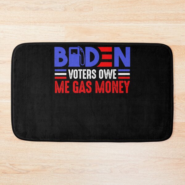 Item preview, Biden Voters Owe Me Gas Money designed and sold by dapascollars.