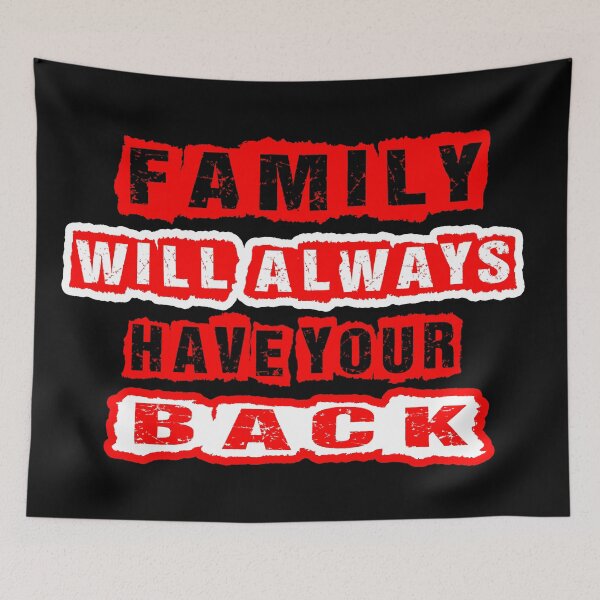 Item preview, Family will always have your back designed and sold by Fashimation20.