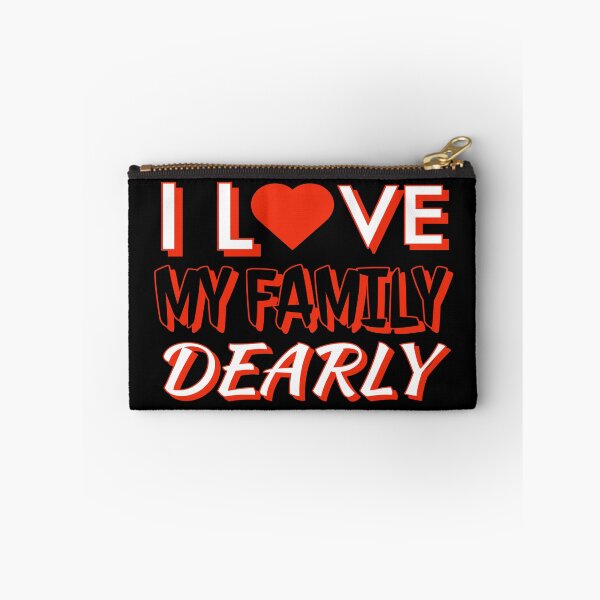 Item preview, I love my family dearly designed and sold by Fashimation20.