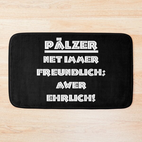 Item preview, pälzer, not always friendly..., great dialect sayings designed and sold by Kirei-Lily.