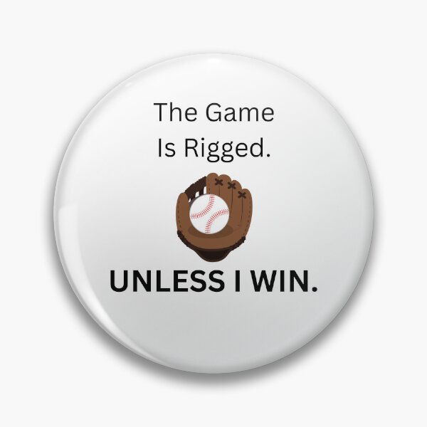 Artikelvorschau, Das Spiel ist manipuliert. ES SEI DENN ICH GEWINNE. entworfen und verkauft von MuscleCarTs.
