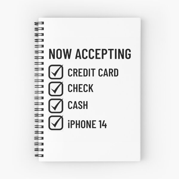Item preview, Now Accepting phone 14  designed and sold by unclejab.
