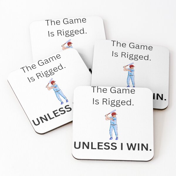 Item preview, The Game Is Rigged. UNLESS I WIN. designed and sold by MuscleCarTs.