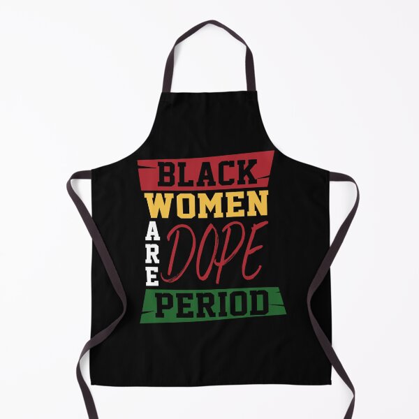 Item preview, Black Women Are Dope Period Melanin Black History Month Funny designed and sold by sidleytetip.