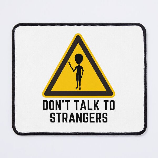 Item preview, Don't Talk To Strangers designed and sold by CakmakShop.
