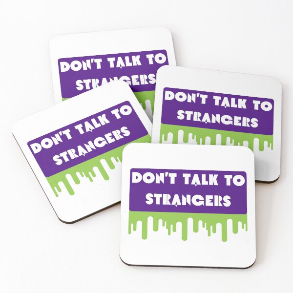Item preview, Don't Talk To Strangers designed and sold by CakmakShop.