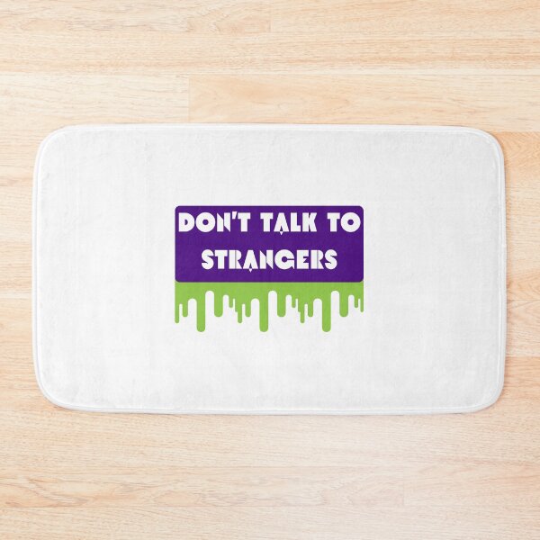 Item preview, Don't Talk To Strangers designed and sold by CakmakShop.