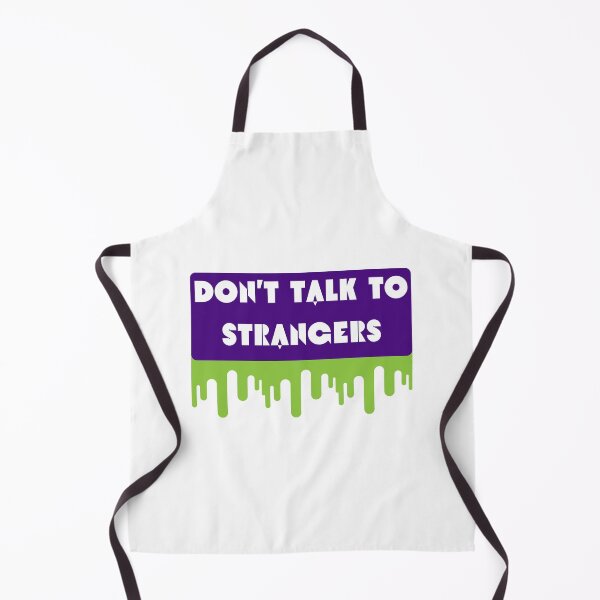 Item preview, Don't Talk To Strangers designed and sold by CakmakShop.