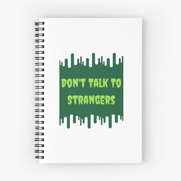 Item preview, Don't Talk To Strangers designed and sold by CakmakShop.