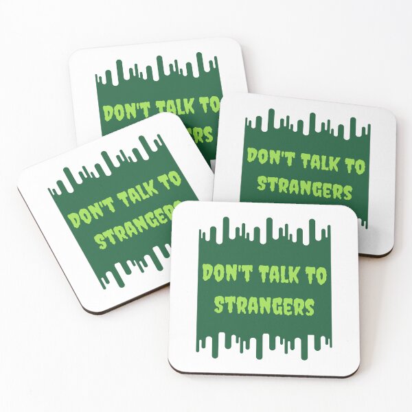 Item preview, Don't Talk To Strangers designed and sold by CakmakShop.