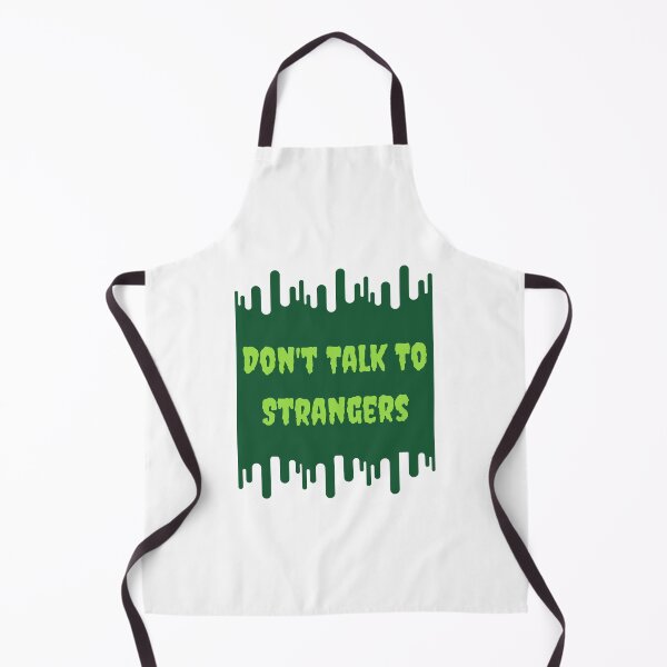 Item preview, Don't Talk To Strangers designed and sold by CakmakShop.