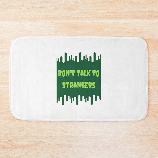 Item preview, Don't Talk To Strangers designed and sold by CakmakShop.