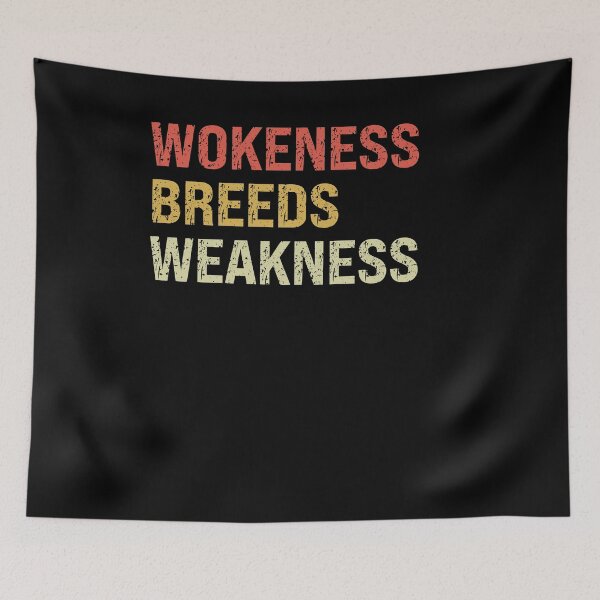 Item preview, Wokeness Breeds Weakness Vintage Retro Distressed Men Women  designed and sold by ZANNIX.