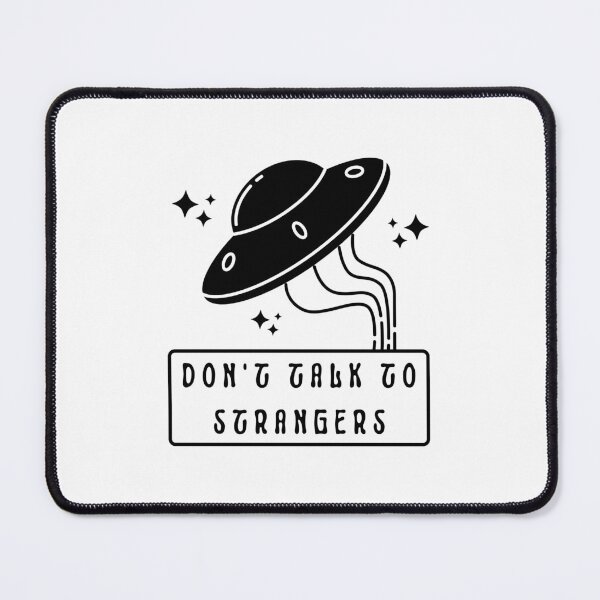 Item preview, Don't Talk To Strangers designed and sold by CakmakShop.