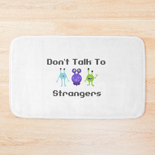 Item preview, Don't Talk To Strangers designed and sold by CakmakShop.