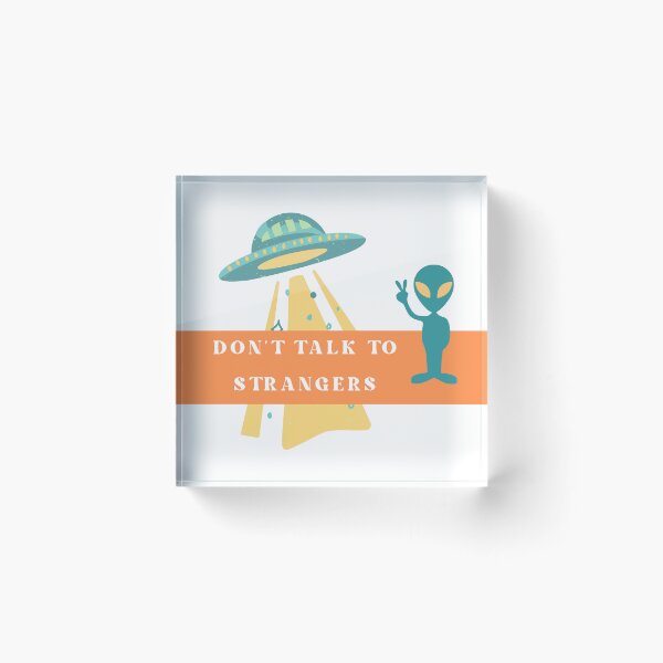 Item preview, Don't Talk To Strangers designed and sold by CakmakShop.