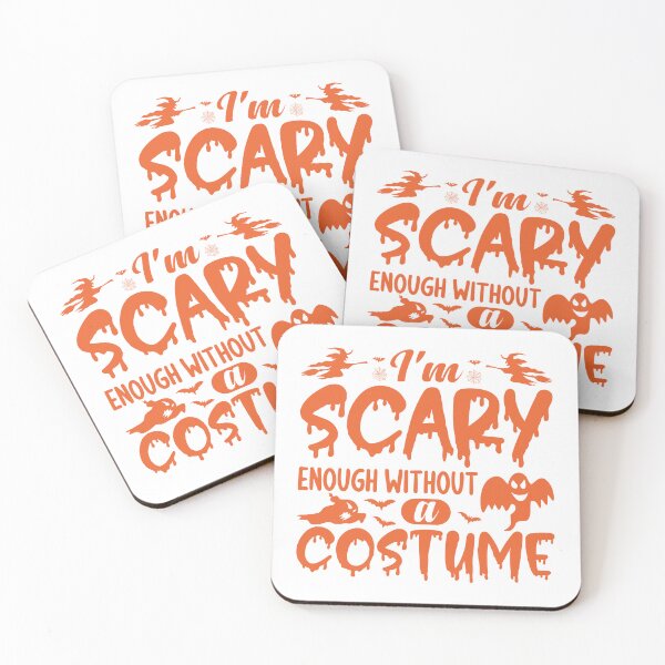 Item preview, I'm scary enough without a costume funny halloween quote designed and sold by absolutdesign.