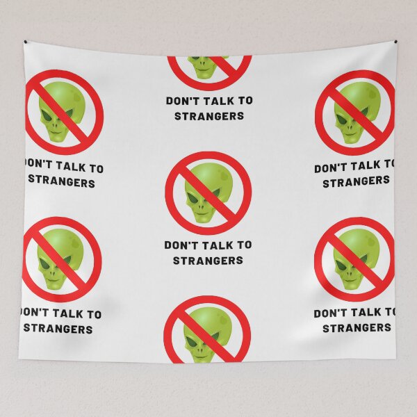 Item preview, Don't Talk To Strangers designed and sold by CakmakShop.
