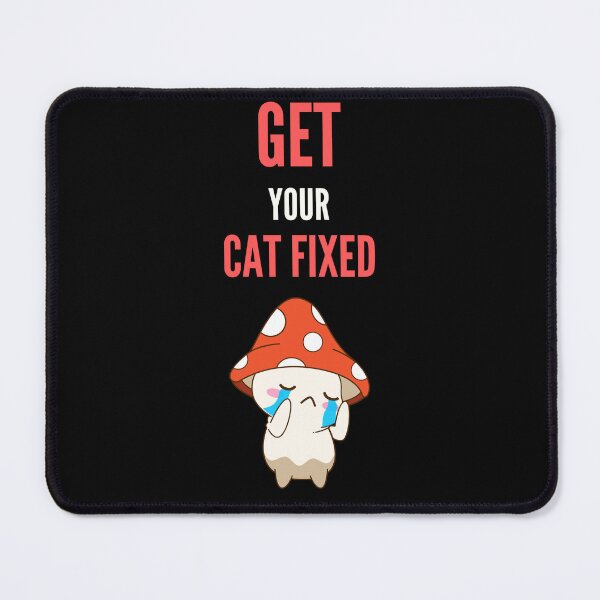Item preview,  Get Your Cat Fixed designed and sold by Ahmed  Feki.