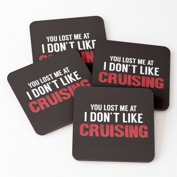 Item preview, You Lost Me At I Don't Like Cruising Legend, Funny Cruising, Sailing designed and sold by Aerial Addicts.