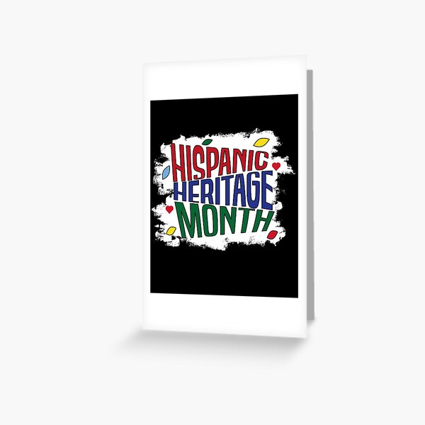 Happy National Hispanic Heritage Month American Flag Latino Greeting Card For Sale By Oudshop 3978