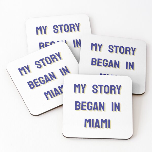 Item preview, My Story Began In Miami, Florida, U.S.A. designed and sold by fredgarden8.