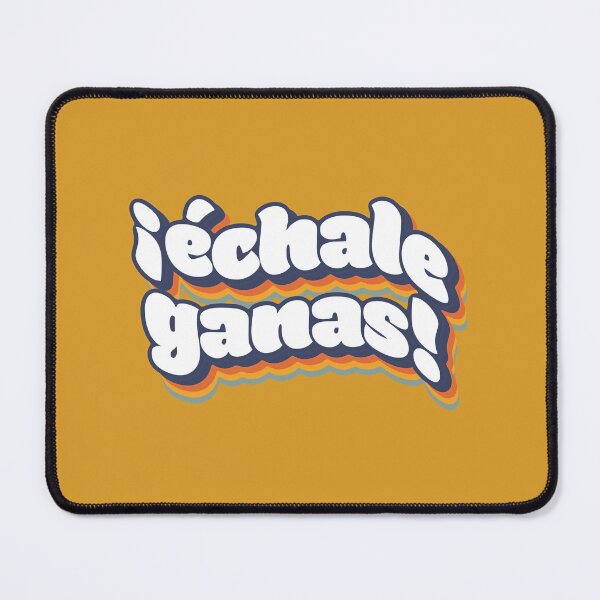 Item preview, Latine Inspirational Echale Ganas You Can Do It You got this Retro designed and sold by Francielandia.