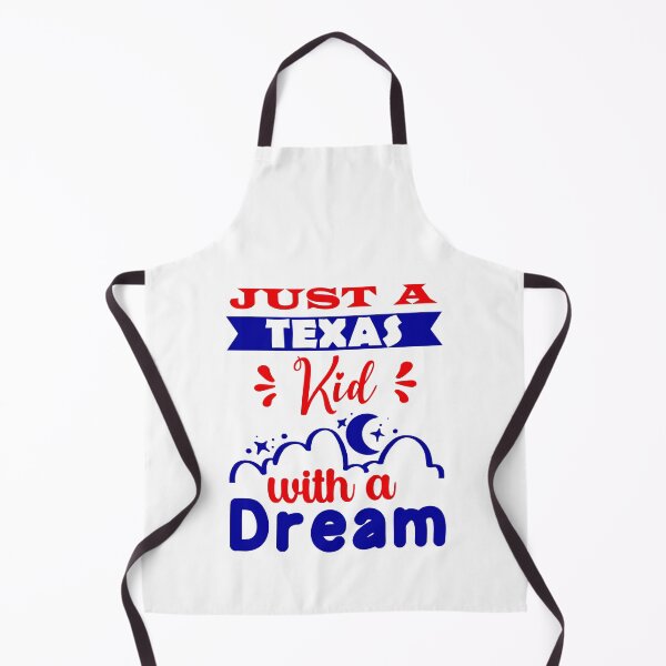 Item preview, Just a Texas Kid with a Dream designed and sold by mrtraz.