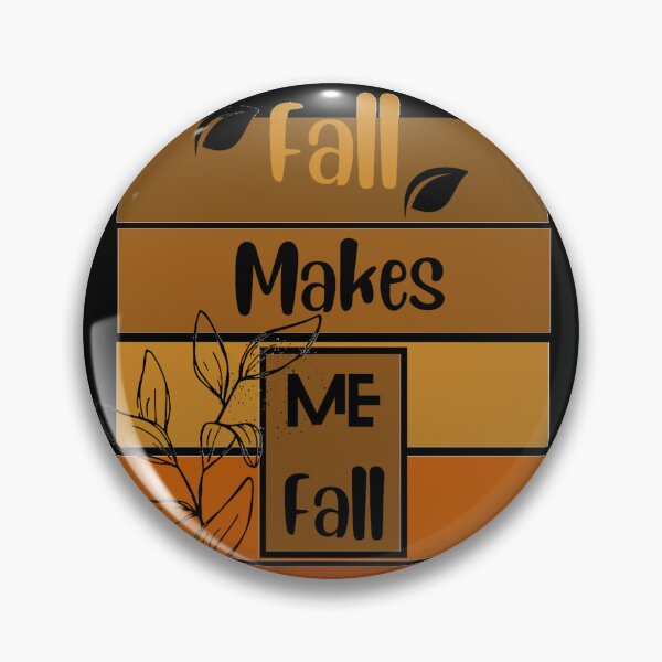 Item preview, Fall makes me Fall in Love designed and sold by Swagmode.