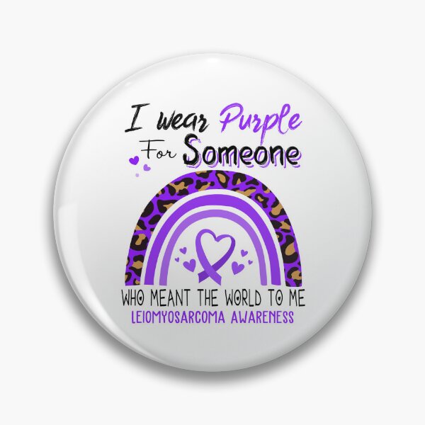 Item preview, Leiomyosarcoma Awareness I Wear Purple for Someone Who Meant The World To Me designed and sold by GennieShop.