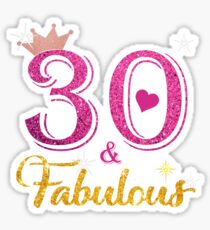 30th Birthday Stickers | Redbubble