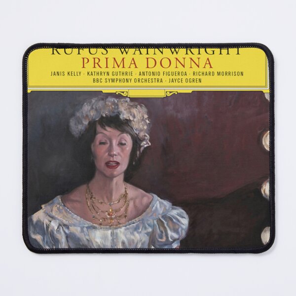 Item preview, Rufus Wainwright prima donna designed and sold by JohnWentworth.