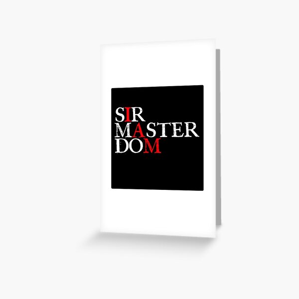I am Dominant Greeting Card