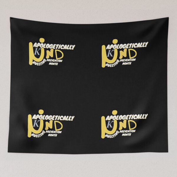Item preview, Copy of Copy of Unapologetically Kind Bullying Prevention Month. designed and sold by NikkosDesigns.