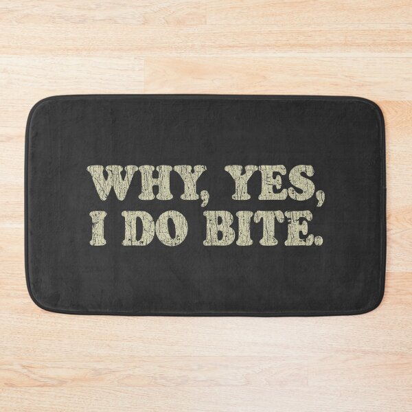 Item preview, Why, Yes, I Do Bite 1975 designed and sold by AstroZombie6669.