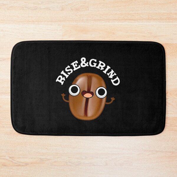 Item preview, Rise And Grind Funny Coffee Bean Puns (Dark BG) designed and sold by punnybone.