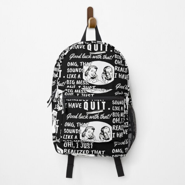 Item preview, I just realized that I have quit - Funny Quote designed and sold by pod-plus-plus.