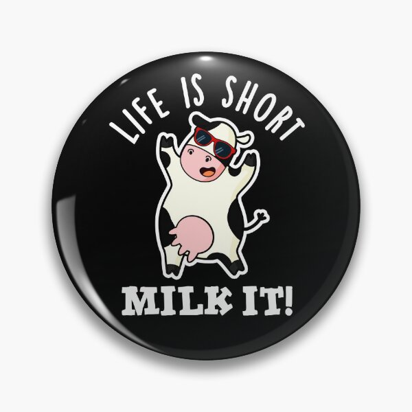 Item preview, Life Is Short Milk It Funny Cow Puns (Dark BG) designed and sold by punnybone.