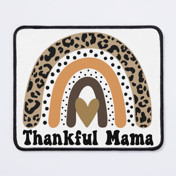 Item preview, Thankful Mama Thanksgiving Leopard Rainbow Gift Idea for Mom designed and sold by PearlMoonGrapes.