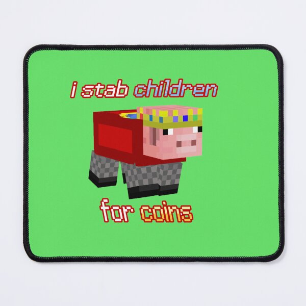 Item preview, I stab Children for Coins-technoblade designed and sold by BernieGrant.