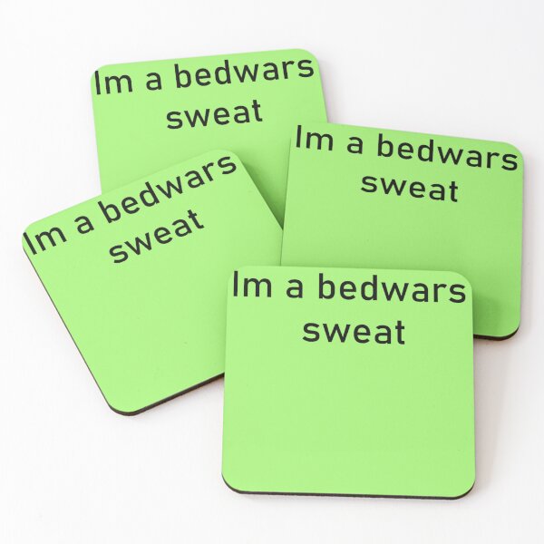 Item preview, Im a bedwars sweat designed and sold by BernieGrant.