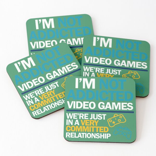 Item preview, I'm not addicted to video games... We're just in a very committed relationship designed and sold by BernieGrant.