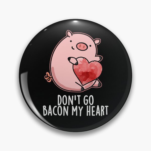 Item preview, Don't Go Bacon My Heart Funny Pig Puns (Dark BG) designed and sold by punnybone.