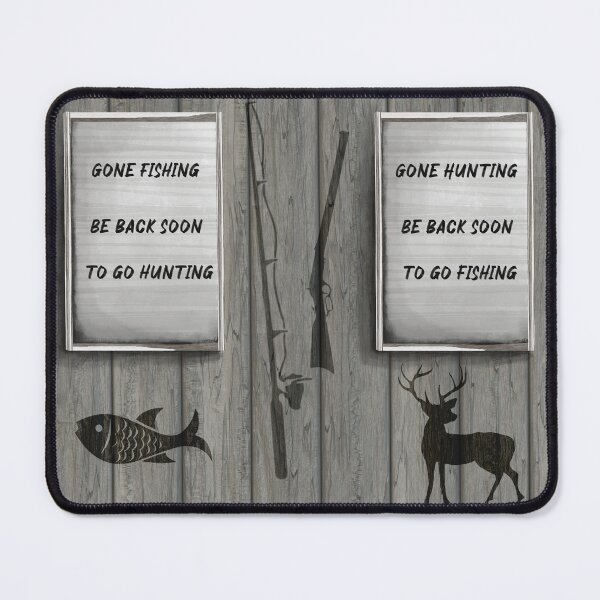 Item preview, Rustic Hunting fishing design - gone fishing gone hunting designed and sold by Inktown.