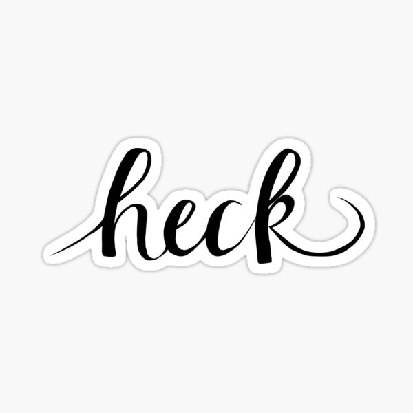 heck Sticker