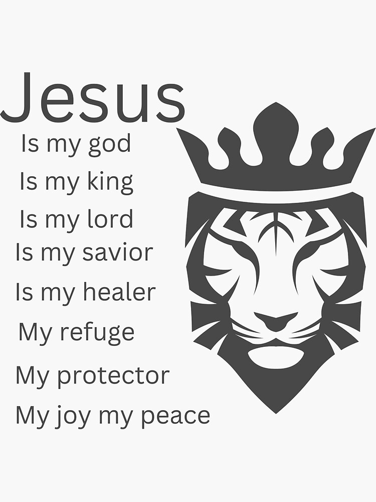 " Jesus Is My God King My Lord My Savior Blue Lion Christian " Sticker
