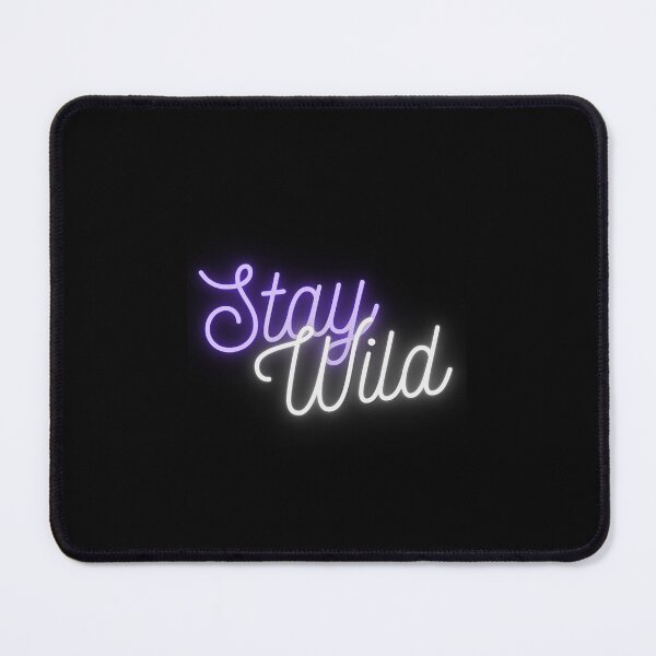 Item preview, Stay wild designed and sold by shelbychrist.