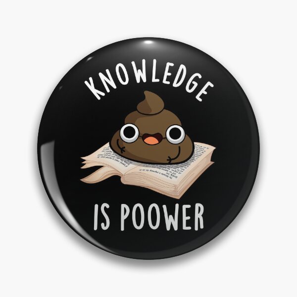 Item preview, Knowledge Is Poower Funny Poop Puns (Dark BG) designed and sold by punnybone.