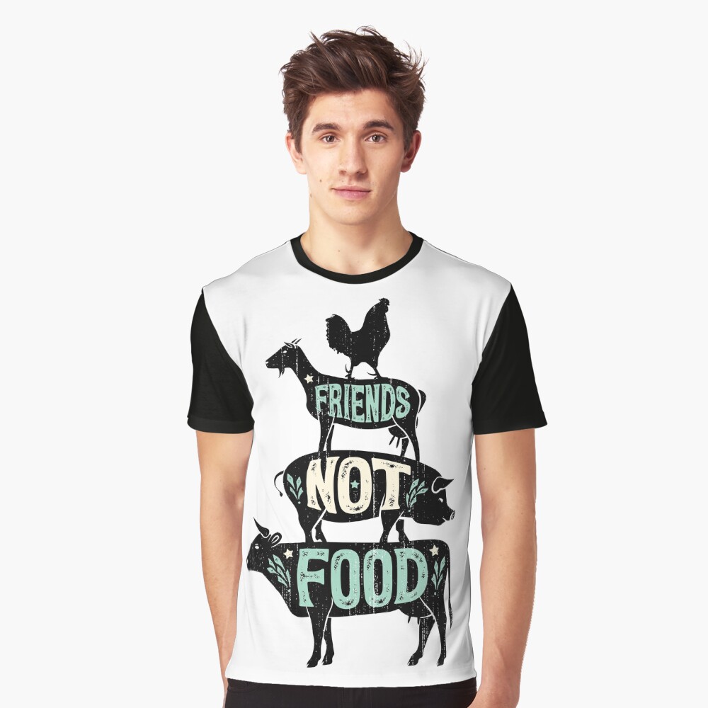 Friends Not Food - Vegan Vegetarian Animal Lovers T-Shirt - Vintage Distressed Graphic T-Shirt