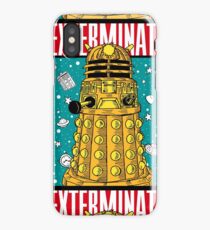 EXTERMINATE iPhone Case